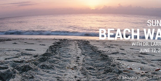 2016 Sunrise Beach Walk with Dr. Larry Wood