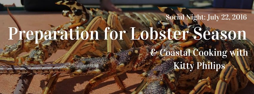 2016 July Social Night: Preparation for Lobster Season