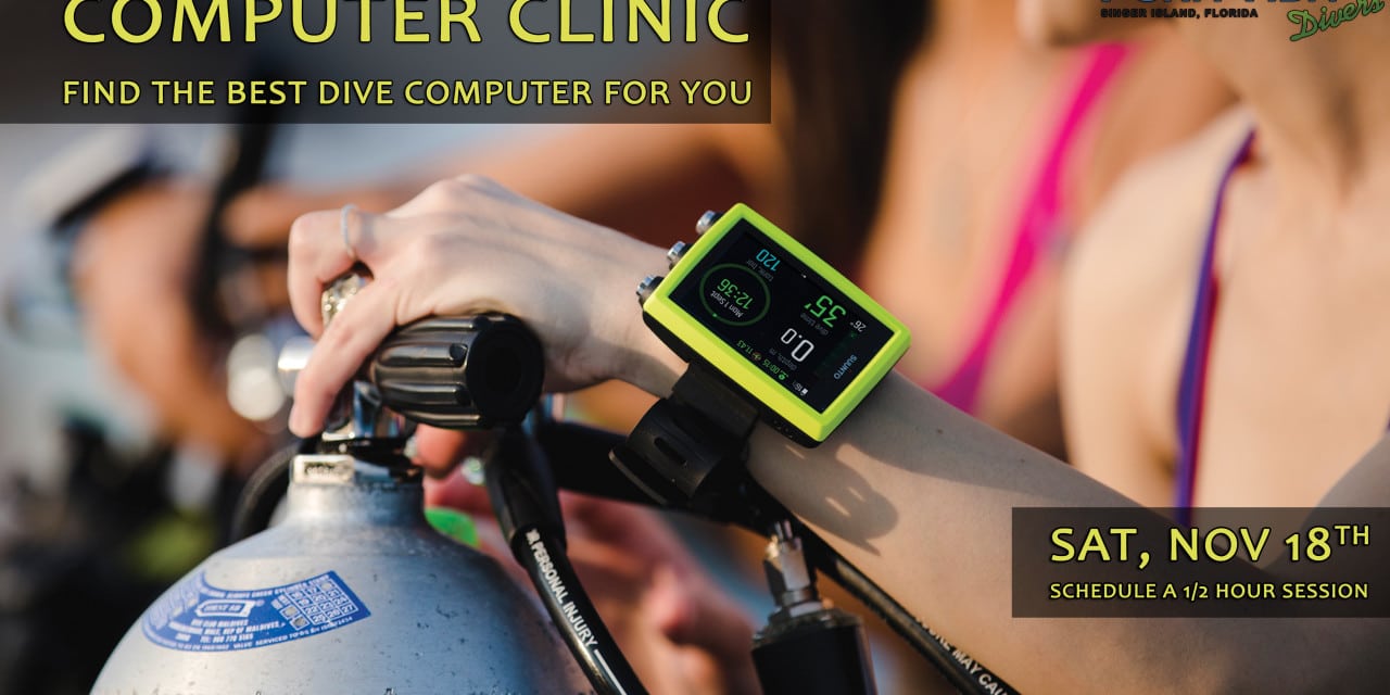 NOV 18: DIVE COMPUTER CLINIC